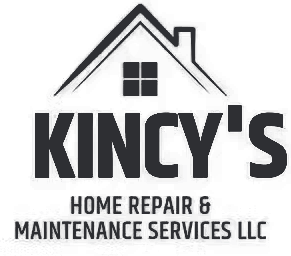 Kincy&rsquo;s Home Repair & Maintenance
