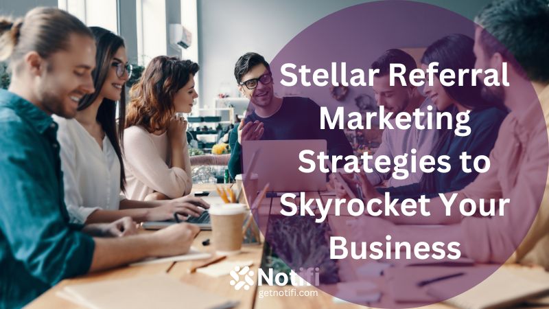 referral-marketing-strategies-for-your-business